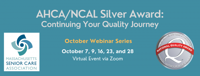 AHCA/NCAL Silver Award: Continuing Your Quality Journey | Mass Senior Care